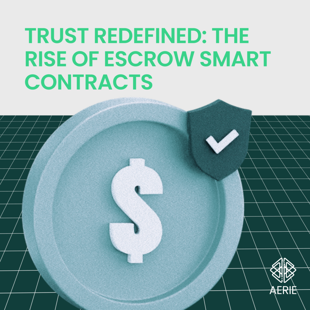 Understanding Escrow Smart Contracts And Their Evolution
